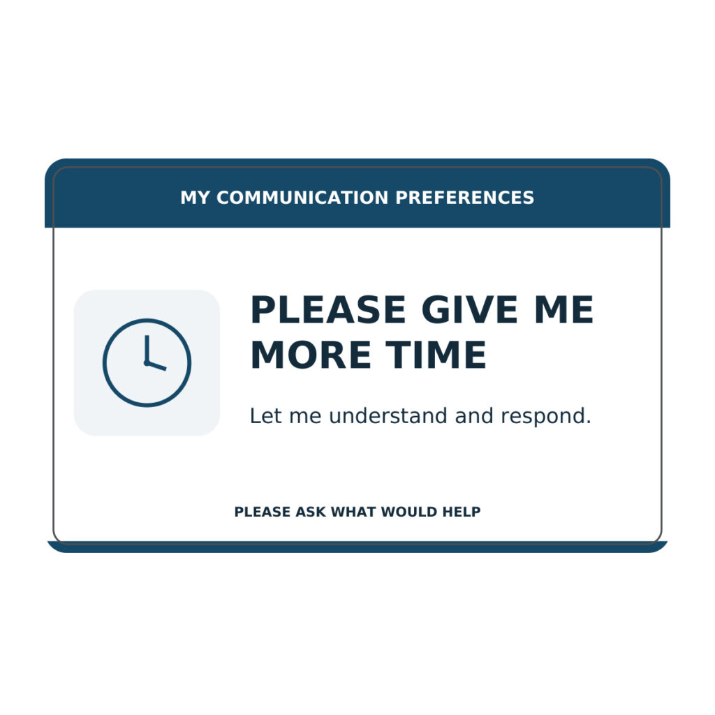 Please Give Me More Time - Communication Card
